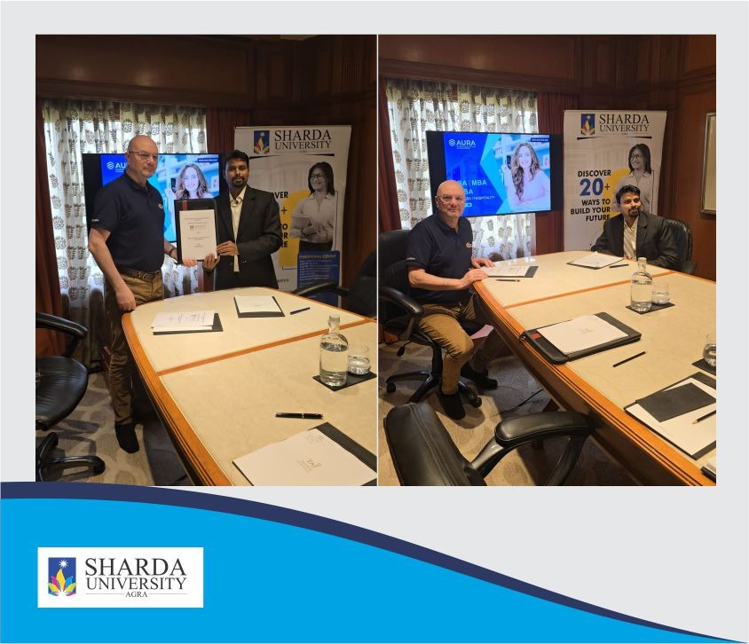 Signed MOU Sharda University Agra with AURA International School of Management in France - Sharda University Agra