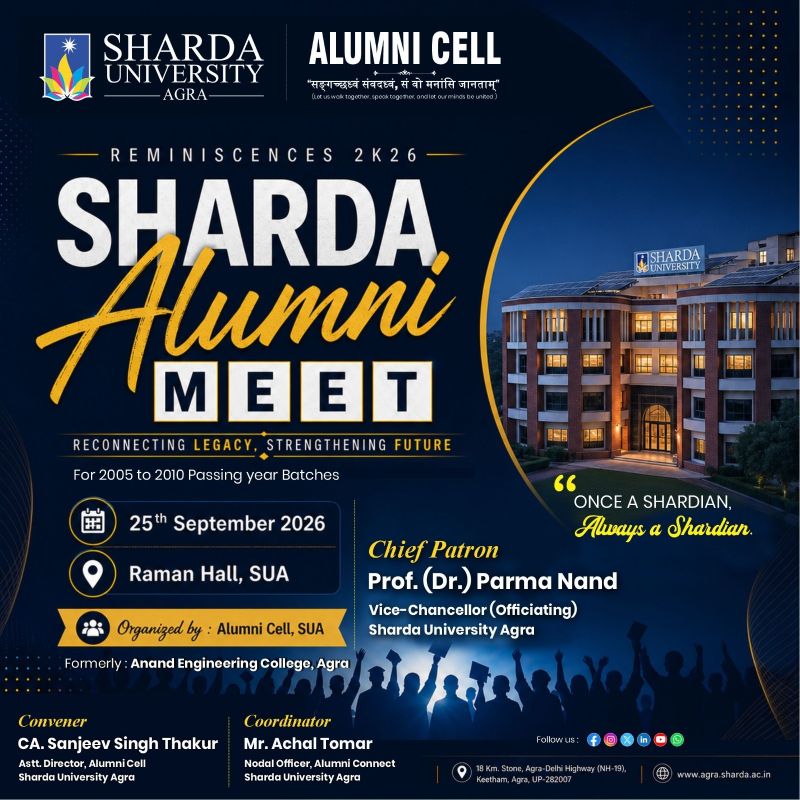 SHARDA ALUMNI MEET &ndash; REMINISCENCES 2K26 - Sharda University Agra